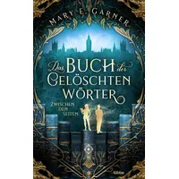 Lübbe Das Buch der gelöschten Wörter - Zwischen den