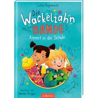 ArsEdition Die Wackelzahn-Bande kommt in die Schule (Die Wackelzahn-Bande