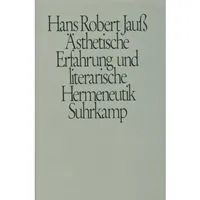 Suhrkamp Ästhetische Erfahrung und literarische Hermeneutik