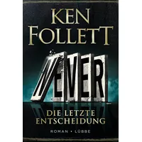 Lübbe Never - Die letzte Entscheidung