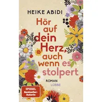 Lübbe Hör auf dein Herz, auch wenn es stolpert