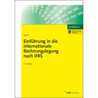 Nwb Verlag Einführung in die internationale Rechnungslegung nach IFRS