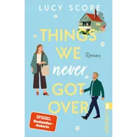 Ullstein Taschenbuch Things We Never Got Over
