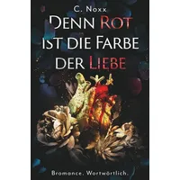 Tolino media GmbH & Co. KG Denn Rot ist