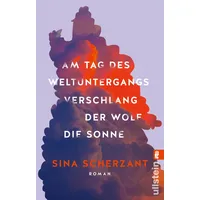 Ullstein Taschenbuch Am Tag des Weltuntergangs verschlang der Wolf