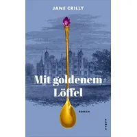 Kampa Verlag Mit goldenem Löffel