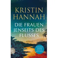 Ruetten und Loening GmbH Die Frauen jenseits des Flusses