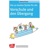Don Bosco Die 50 besten Spiele für die Vorschule