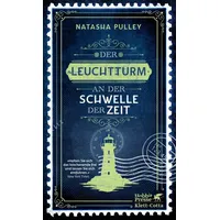 Klett Cotta Der Leuchtturm an der Schwelle der Zeit