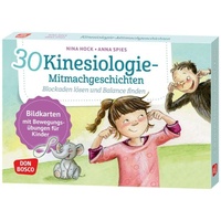 Don Bosco Medien GmbH 30 Kinesiologie-Mitmachgeschichten. Blockaden lösen und