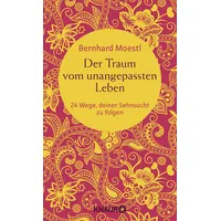 Knaur Der Traum vom unangepassten Leben