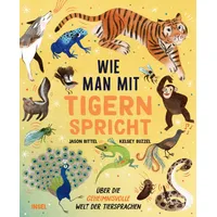 Insel Wie man mit Tigern spricht