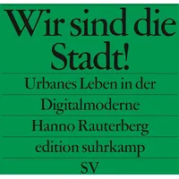 Suhrkamp Wir sind die Stadt!