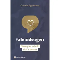 Neukirchener Verlagsgesellschaft #abendsegen