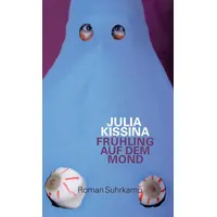 Suhrkamp Frühling auf dem Mond