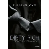 Lübbe Dirty Rich – Verbotenes Verlangen