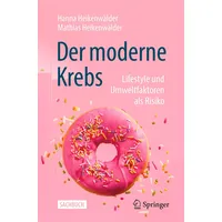Springer Der moderne Krebs - Lifestyle und Umweltfaktoren als