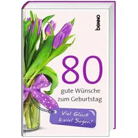St. Benno 80 gute Wünsche zum Geburtstag