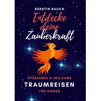Tolino media Entdecke deine Zauberkraft - stärkende und heilsame