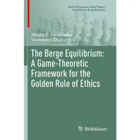 Birkhäuser Verlag AG The Berge Equilibrium: A Game-Theoretic Framework