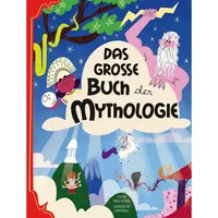 Edizioni White Star SrL Das große Buch der Mythologie