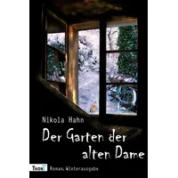 Thoni Verlag Der Garten der alten Dame