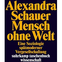 Suhrkamp Mensch ohne Welt