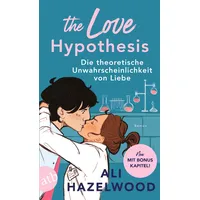 Aufbau Tb The Love Hypothesis – Die theoretische Unwahrscheinlichkeit