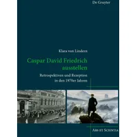 De Gruyter Caspar David Friedrich ausstellen