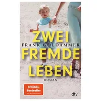 Dtv Zwei fremde Leben