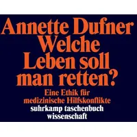 Suhrkamp Welche Leben soll man retten?