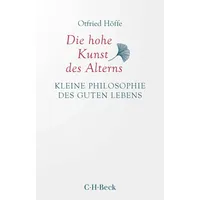 C.H. Beck Verlag Die hohe Kunst des Alterns
