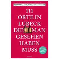 Emons Verlag 111 Orte in Lübeck, die man gesehen