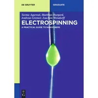 De Gruyter Electrospinning, von Matthias Burgard/ Andreas Greiner/ Joachim