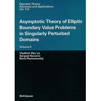 Birkhäuser Verlag AG Asymptotic Theory of Elliptic Boundary Value