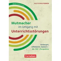 Cornelsen Vlg Scriptor Mutmacher im Umgang mit Unterrichtsstörungen /