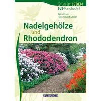 Cadmos Verlag Nadelgehöze und Rhododendron