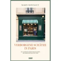 DuMont Buchverlag Verborgene Schätze in Paris