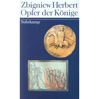 Suhrkamp Verlag AG Opfer der Könige: Zwei Essays