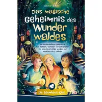 Bookmundo Direct Die Baumhaus-Kids - Das magische Geheimnis des