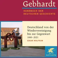Klett Cotta Gebhardt: Handbuch der deutschen Geschichte. Band 24