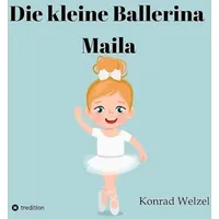 Tredition Die kleine Ballerina Maila: