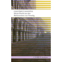 C.H. Beck Verlag Meine Flucht aus den Bleikammern von