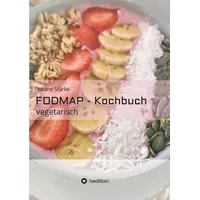 Tredition FODMAP - Kochbuch: vegetarisch