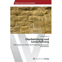 Av Akademikerverlag Überbehütung und Lernerfahrung