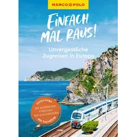Mairdumont MARCO POLO Bildband Einfach mal raus! Unvergessliche Zugreisen