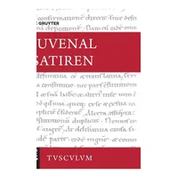 Walter de Gruyter Satiren / deutsch Sammlung Tusculum)