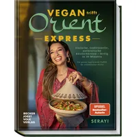 Becker Joest Volk Verlag Vegan trifft Orient - Express
