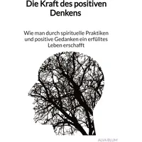 Jaltas books Die Kraft des positiven Denkens - Wie