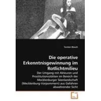 Vdm Verlag Dr. Müller Die operative Erkenntnisgewinnung im Rotlichtmilieu